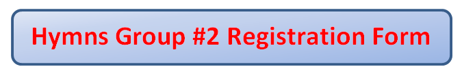 Hymns Group 2 Registration Form button